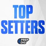 Pace Setters: Top Setters In The 2027 Rankings