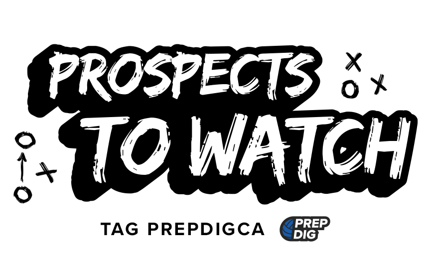 Prospects to Watch @PrepDigCa: November Rewind – Episode 4
