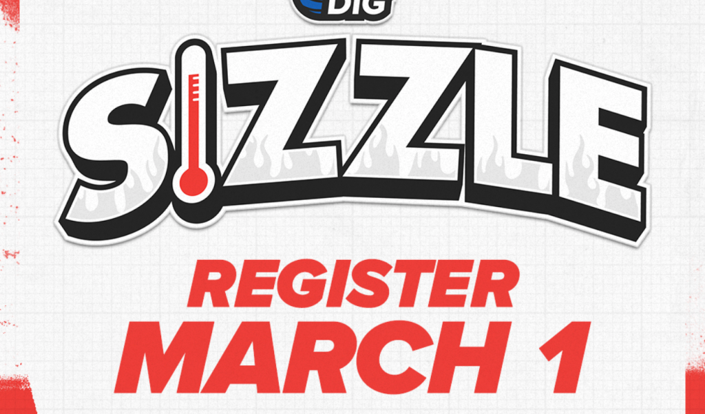Prep Dig Sizzle Ready To Register! Opening Day &#8211; March 1