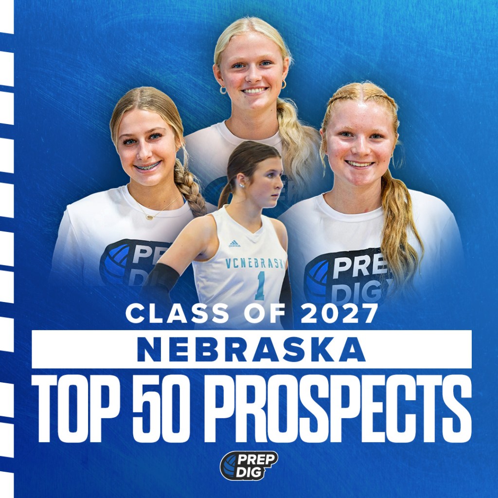 The Current Top 50 Prospects in Nebraska&amp;#8217;s 2027 Class
