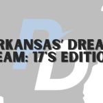 Arkansas’ Dream Team: 17’s Edition