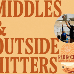 Newbie Middles & Outsides Making Noise This Season