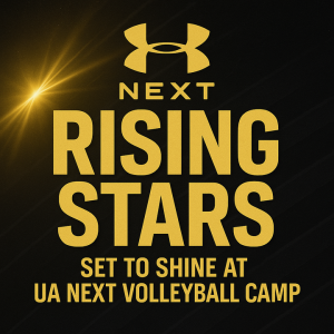 Rising Stars Set to Shine at UA Next Volleyball Camp