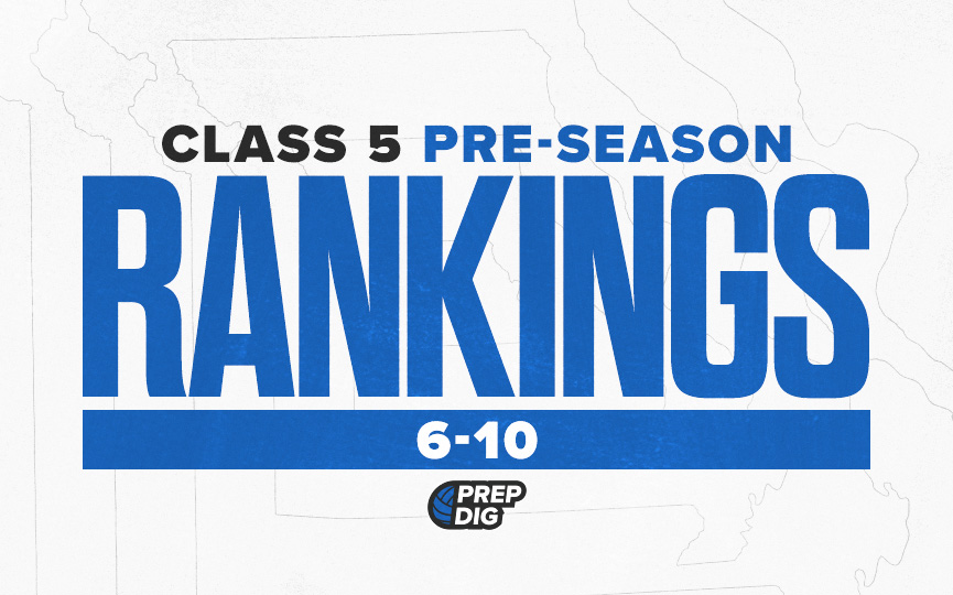 Sub 5 Raking List Class 5 Preseason Rankings 6-10 | Prep Dig