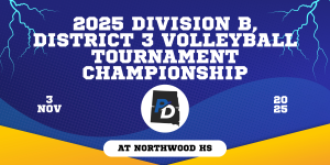 2025 Division B, District 3 Volleyball Championship