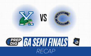 6A Semi Finals Recap - Casteel Vs Xavier