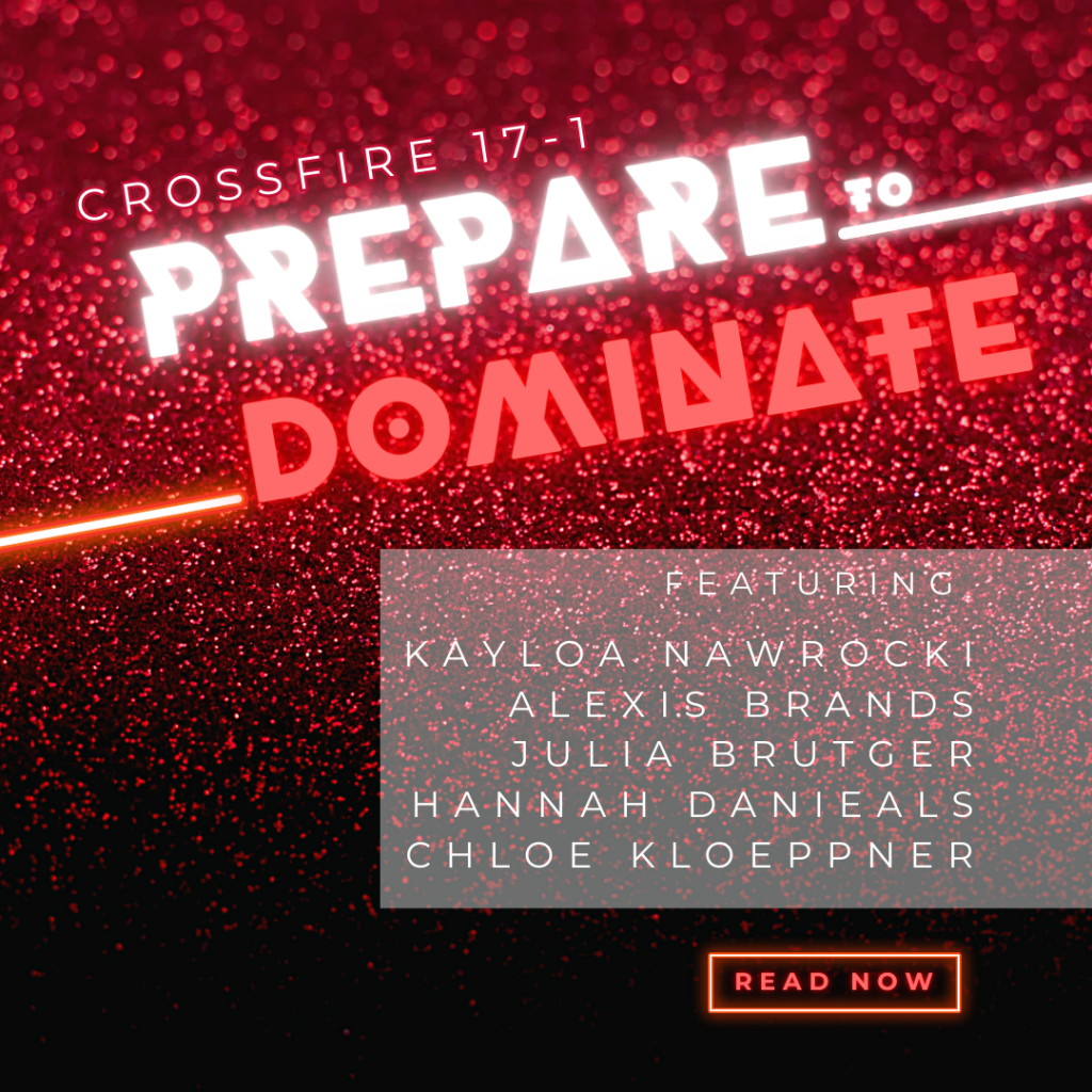 MN Crossfire 17-1: Prepare to Dominate