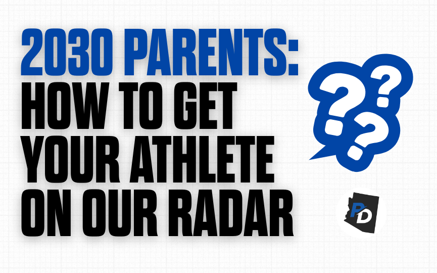 Attention Class of 2030 Parents: Get Your Athlete On our Radar