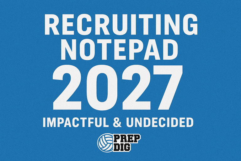 Recruiting Notepad : 2027 Impactful and Undecided
