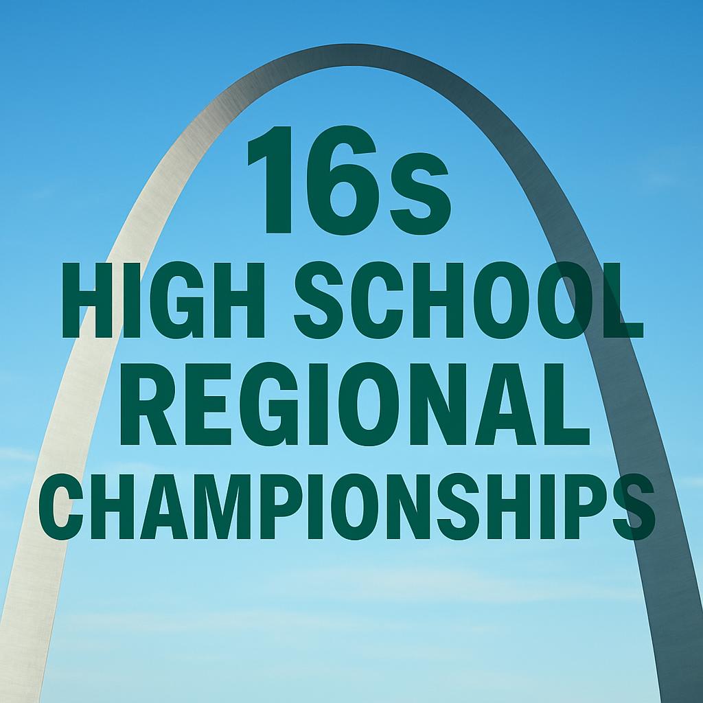 Get Ready for the 16s Gateway High School Regional Championships