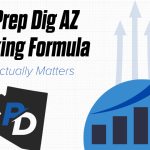 The Prep Dig AZ Ranking Formula: What Actually Matters