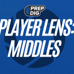 PrepDig Player Lens: Middles Who Control the Net