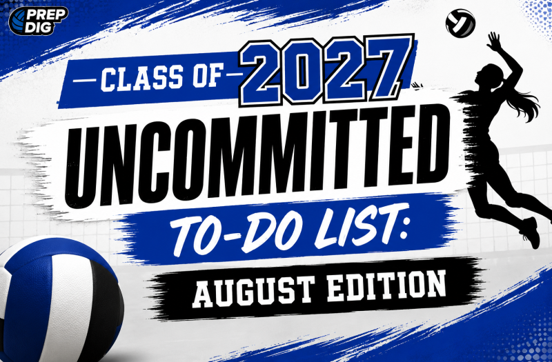 Class of 2027 Uncommitted To-Do List: August Edition 