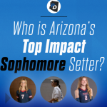 Who is Arizona’s Top Impact Sophomore Setter?