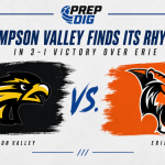 Thompson Valley Finds Its Rhythm in 3-1 Victory Over Erie