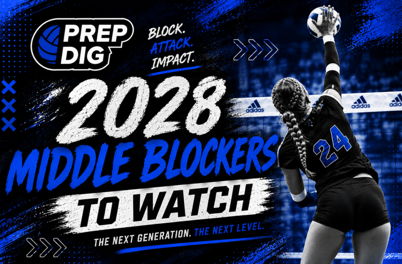 2028 Middle Blockers to Watch