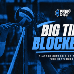 Big Time Blockers: Players Controlling the Net This September