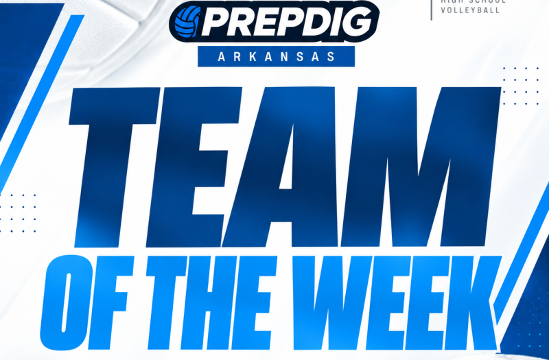 Prep Dig Arkansas Teams of the Week(6A,5A,4A)