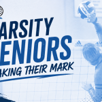 Varsity Seniors Making Their Mark