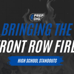 Bringing the Front Row Fire: High School Standouts of the Week