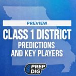 Class 1 District Preview, Predictions, and Key Players