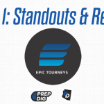 Epic Tournament Day 1 Standouts