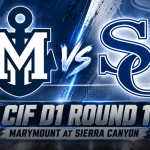 CIF D1 Round 1: Marymount at Sierra Canyon