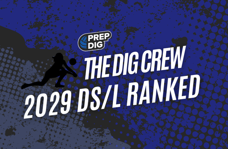 The 2029 Dig Crew: DS/L RANKED